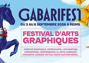 🎨 Gabarifest 2026 � Reims :